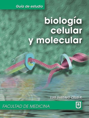cover image of Biología celular y molecular